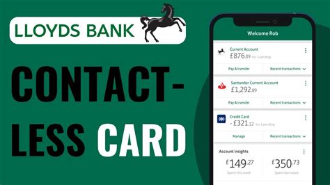 how do i get contactless card lloyds|lloyds contactless card.